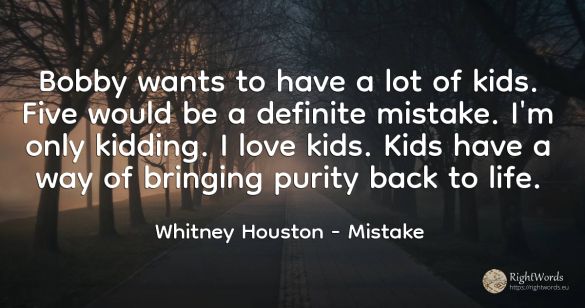 Bobby wants to have a lot of kids. Five would be a...